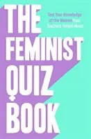 Feministický kvíz - předmluva Sary Pascoe! - Feminist Quiz Book - Foreword by Sara Pascoe!