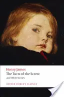 Obrat šroubu a jiné povídky - The Turn of the Screw and Other Stories