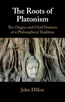 Kořeny platonismu - The Roots of Platonism