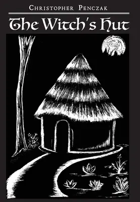 Čarodějnická chýše - The Witch's Hut