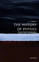 Dějiny fyziky: Velmi stručný úvod - The History of Physics: A Very Short Introduction