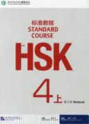 Standardní kurz HSK 4A - pracovní sešit - HSK Standard Course 4A - Workbook