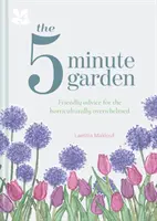 Pětiminutová zahrada - The Five Minute Garden
