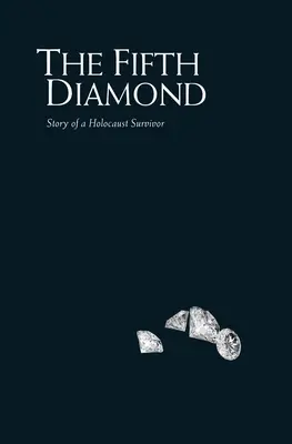 Pátý diamant - The Fifth Diamond