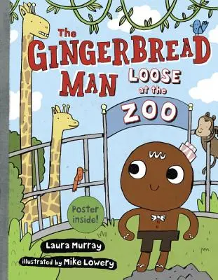 Perníkový mužíček volně pobíhající v zoologické zahradě - The Gingerbread Man Loose at the Zoo