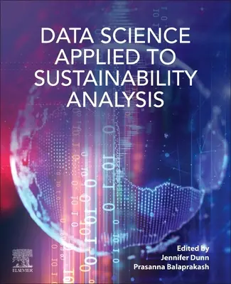 Datová věda aplikovaná na analýzu udržitelnosti - Data Science Applied to Sustainability Analysis