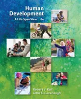Vývoj člověka: Pohled na vývoj člověka v průběhu celého života - Human Development: A Life-Span View