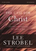 Případ pro Krista: Zkoumání důkazů o Ježíšovi, příručka pro učitele: Důkazy o Kristu. - The Case for Christ: Investigating the Evidence for Jesus
