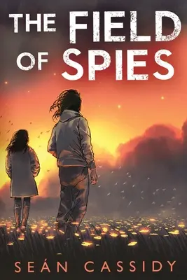 Pole špiónů - The Field of Spies