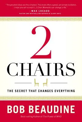 2 židle: Tajemství, které všechno změní - 2 Chairs: The Secret That Changes Everything