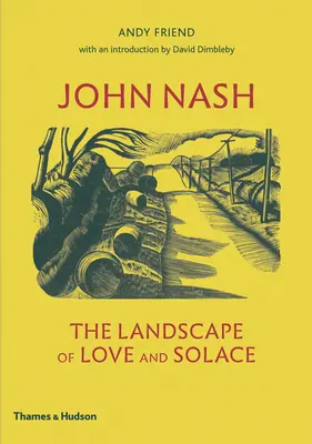John Nash: Krajina lásky a útěchy - John Nash: The Landscape of Love and Solace