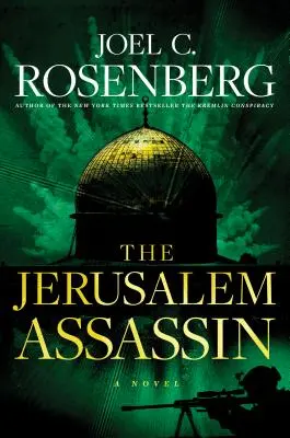 Jeruzalémský vrah: Politický a vojenský thriller ze série Marcus Ryker: (Kniha 3) - The Jerusalem Assassin: A Marcus Ryker Series Political and Military Action Thriller: (Book 3)