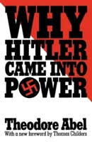 Proč se Hitler dostal k moci - Why Hitler Came Into Power