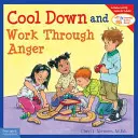 Zchlaďte se a pracujte se vztekem - Cool Down and Work Through Anger