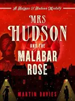 Paní Hudsonová a malabarská růže - Mrs Hudson and the Malabar Rose