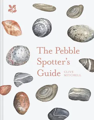 Příručka pro pozorovatele oblázků - The Pebble Spotter's Guide
