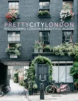 Prettycitylondon: Objevování krásných míst Londýna - Prettycitylondon: Discovering London's Beautiful Places