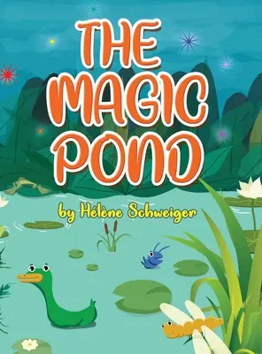 Kouzelný rybník - The Magic Pond
