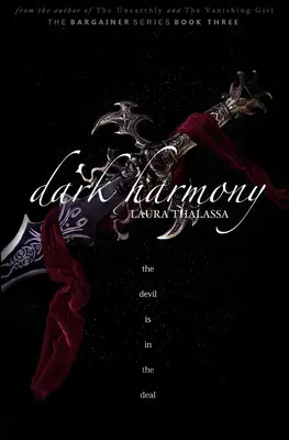 Temná harmonie (The Bargainers Book 4) - Dark Harmony (The Bargainers Book 4)