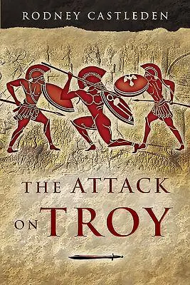 Útok na Tróju - The Attack on Troy