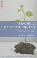 Vyučování 1. a 2. listu Tesalonickým: Od textu k poselství - Teaching 1 & 2 Thessalonians: From Text to Message
