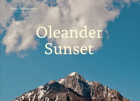 Západ slunce v Oleandru - Oleander Sunset