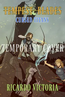 Prokletí titáni, 2 - The Cursed Titans, 2