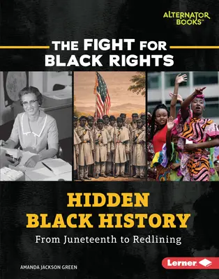 Skryté černošské dějiny: Od Juneteenthu po Redlining - Hidden Black History: From Juneteenth to Redlining