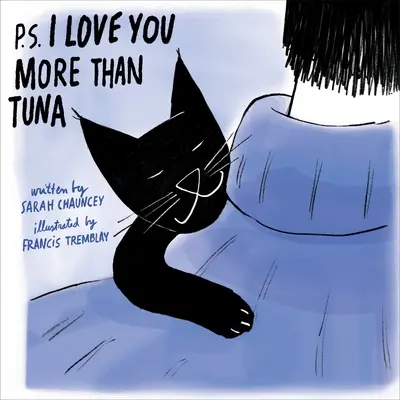 P.S. Miluji tě víc než tuňáka - P.S. I Love You More Than Tuna