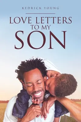 Milostné dopisy mému synovi - Love Letters to My Son