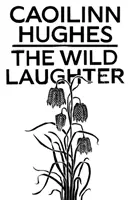 Divoký smích - Wild Laughter