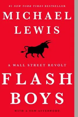Flash Boys: Vzpoura na Wall Street - Flash Boys: A Wall Street Revolt