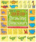 Kreslení dinosaurů krok za krokem - Step-by-Step Drawing Dinosaurs