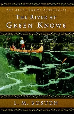 Řeka v Green Knowe - The River at Green Knowe