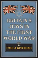 Britští Židé v první světové válce - Britain's Jews in the First World War