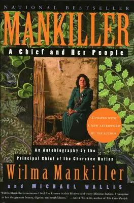 Mankiller: Náčelnice a její lidé - Mankiller: A Chief and Her People