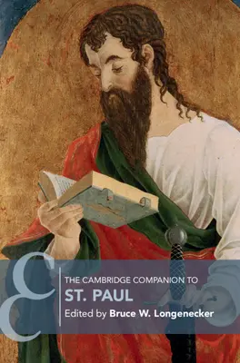 The New Cambridge Companion to St Paul (Nový cambridgeský průvodce svatým Pavlem) - The New Cambridge Companion to St. Paul