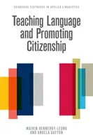 Výuka jazyka a podpora občanství - Teaching Language and Promoting Citizenship