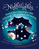 Noční světla: Příběhy, které můžete číst svému dítěti - na podporu klidu, sebedůvěry a tvořivosti - Nightlights: Stories for You to Read to Your Child - To Encourage Calm, Confidence and Creativity