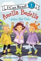 Amelia Bedelia se přidává do klubu - Amelia Bedelia Joins the Club