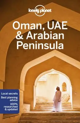Lonely Planet Omán, Uae a Arabský poloostrov 6 - Lonely Planet Oman, Uae & Arabian Peninsula 6