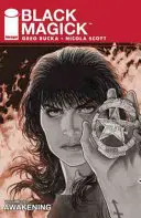Černá magie svazek 1: Probuzení I - Black Magick Volume 1: Awakening I
