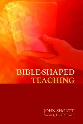 Vyučování ve tvaru Bible - Bible-Shaped Teaching