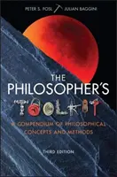Sada nástrojů filozofa: Kompendium filosofických pojmů a metod - The Philosopher's Toolkit: A Compendium of Philosophical Concepts and Methods