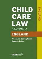 Zákon o péči o děti: England 7th Edition - Child Care Law: England 7th Edition
