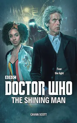 Doctor Who: Regenerovaná verze - Doctor Who: Regenerovaná verze - Doctor Who: Regenerovaná verze Zářící muž - Doctor Who: The Shining Man