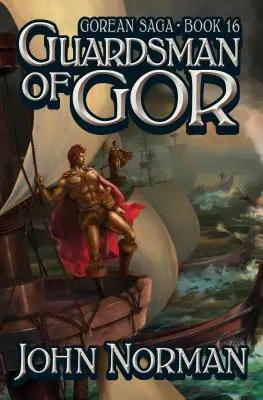 Strážci z Goru - Guardsman of Gor