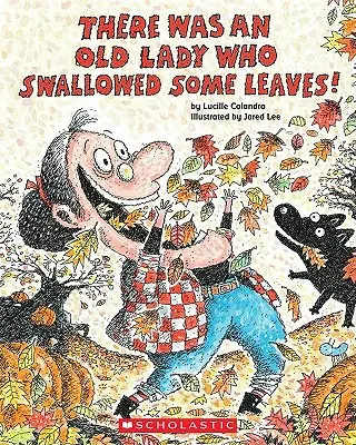 Byla jedna stará dáma, která spolkla pár listů! - There Was an Old Lady Who Swallowed Some Leaves!