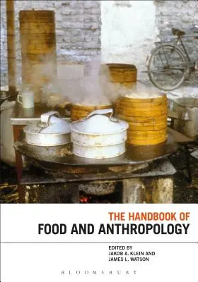 Příručka o jídle a antropologii - The Handbook of Food and Anthropology