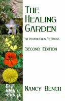 Léčivá zahrada - Úvod do bylinek - Healing Garden - An Introduction to Herbs